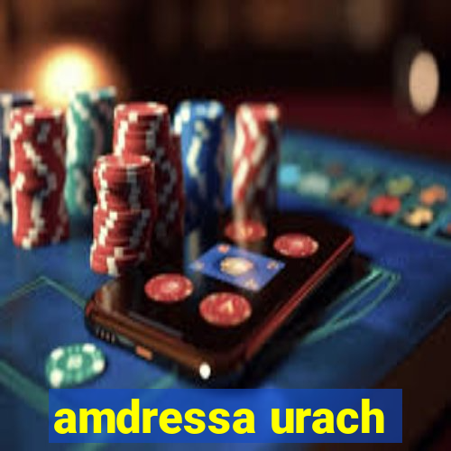 amdressa urach